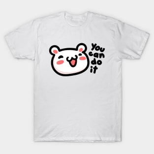 You can do it polar bear T-Shirt